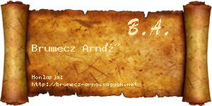 Brumecz Arnó névjegykártya